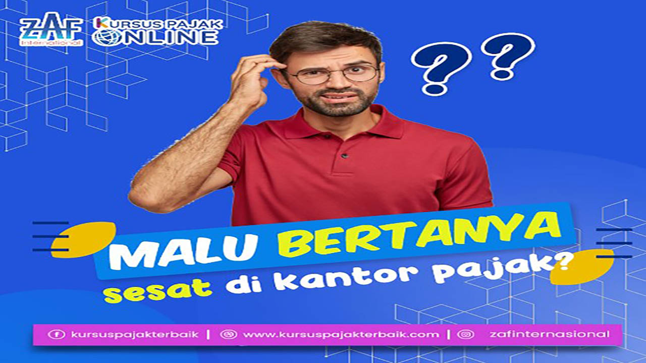 ZAF Internasional - Kursus Pajak Online